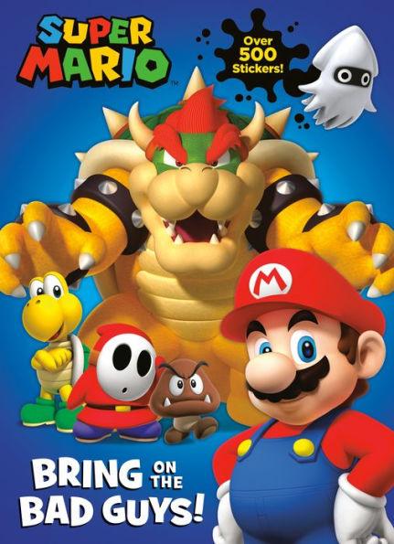 Super Mario: Bring on the Bad Guys! (Nintendo) - Paperback | Diverse Reads