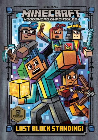Last Block Standing! (Minecraft Woodsword Chronicles #6) - Hardcover | Diverse Reads