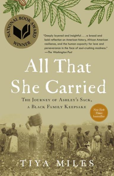 All That She Carried: The Journey of Ashley's Sack, a Black Family Keepsake - Paperback | Diverse Reads