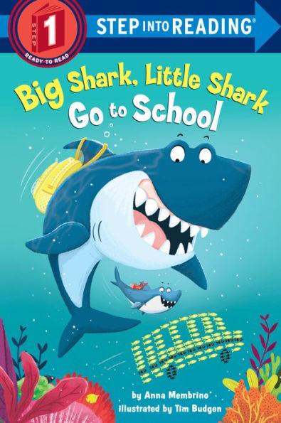 Big Shark, Little Shark Go to School - Paperback | Diverse Reads