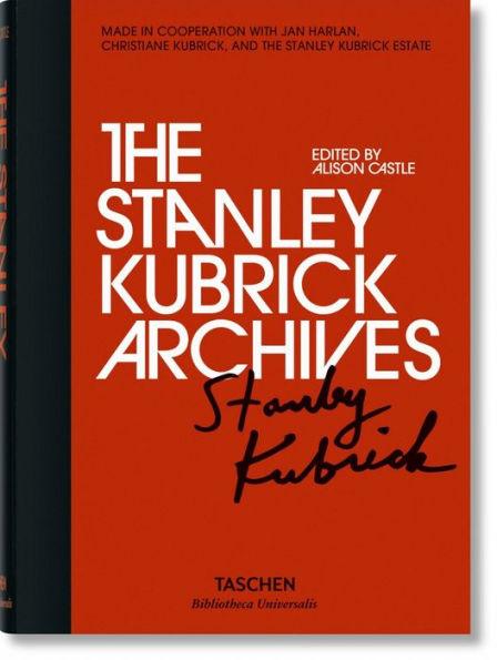 The Stanley Kubrick Archives - Hardcover | Diverse Reads