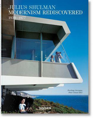 Julius Shulman. Modernism Rediscovered - Hardcover | Diverse Reads