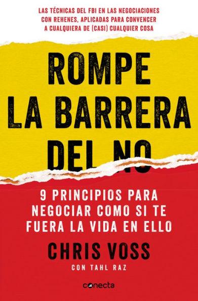 Rompe la barrera del NO / Never Split the Difference - Paperback | Diverse Reads