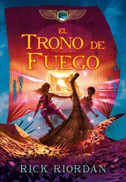 El trono de fuego (The Throne of Fire) - Hardcover | Diverse Reads