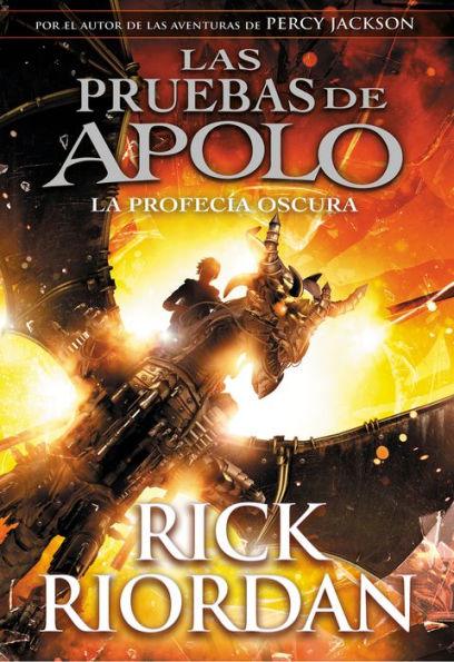 La profecía oscura (Las pruebas de Apolo 2) (The Dark Prophecy) - Hardcover | Diverse Reads