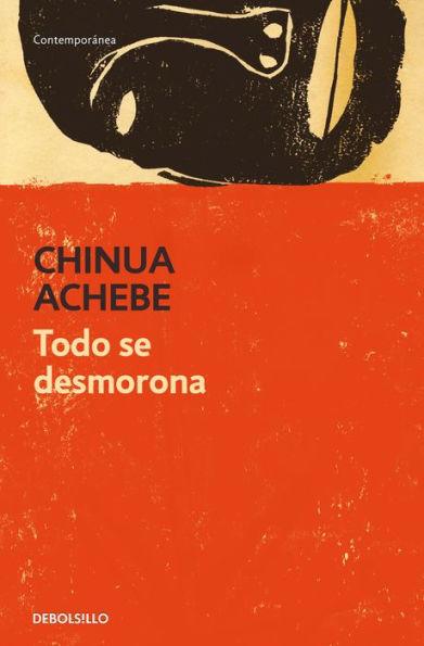 Todo se desmorona (Things Fall Apart) - Paperback(Spanish-language Edition) | Diverse Reads