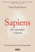 Sapiens: De animales a dioses: Una breve historia de la humanidad (Sapiens: A Brief History of Humankind) - Paperback | Diverse Reads