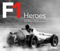 F1 Heroes: Champions and Legends in the Photos of Motorsport Images - Hardcover | Diverse Reads