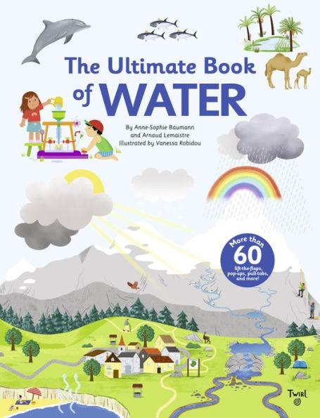 The Ultimate Book of Water - Hardcover | Diverse Reads