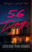 56 Days - Paperback | Diverse Reads