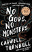 No Gods, No Monsters: A Novel - Paperback | Diverse Reads