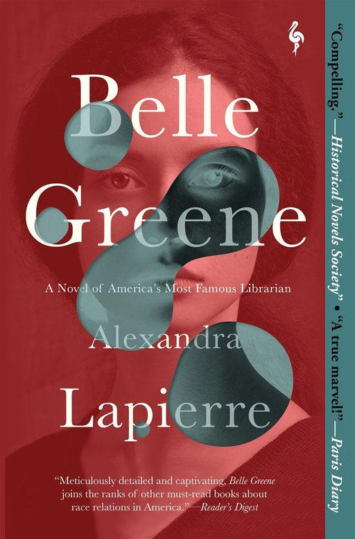 Belle Greene: A Novel of America's Most Famous Librarian - Diverse Reads