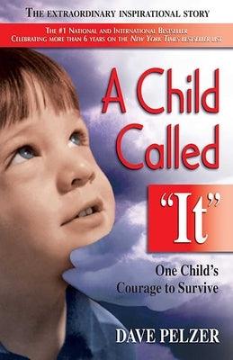 A Child Called It: One Child's Courage to Survive - Paperback | Diverse Reads