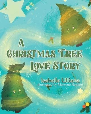 A Christmas Tree Love Story - Paperback | Diverse Reads