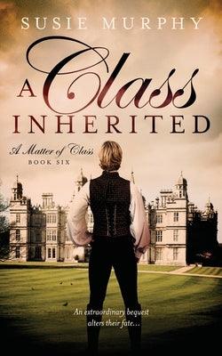 A Class Inherited - Paperback | Diverse Reads