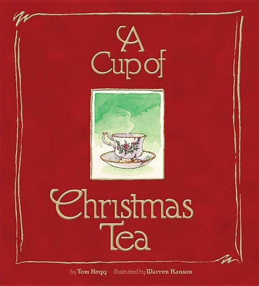 A Cup of Christmas Tea - Hardcover | Diverse Reads