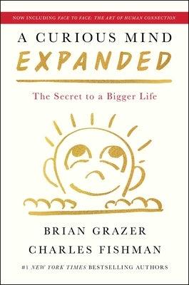 A Curious Mind Expanded Edition: The Secret to a Bigger Life - Hardcover | Diverse Reads