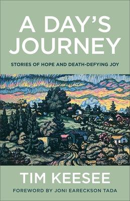 A Day's Journey: Stories of Hope and Death-Defying Joy - Paperback | Diverse Reads