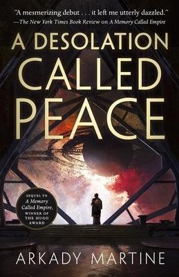 A Desolation Called Peace - Hardcover | Diverse Reads