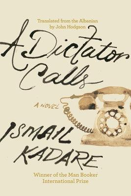 A Dictator Calls - Paperback | Diverse Reads