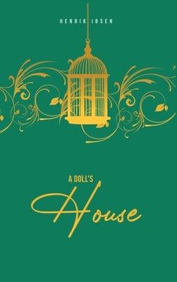 A Doll's House - Hardcover | Diverse Reads