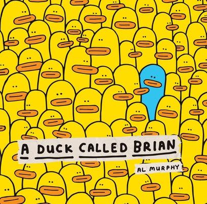 A Duck Called Brian - Paperback | Diverse Reads