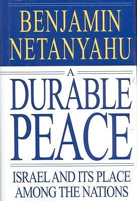 A Durable Peace: Israel and Its Place Among the Nations - Hardcover | Diverse Reads