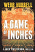 A Game of Inches: A Jack Patterson Thriller Volume 3 - Paperback | Diverse Reads
