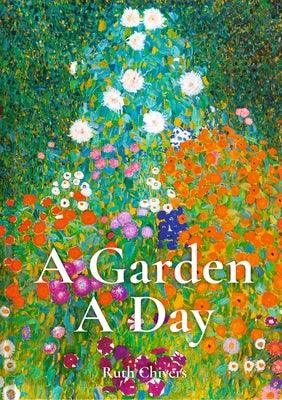 A Garden a Day - Hardcover | Diverse Reads