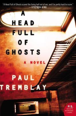 A Head Full of Ghosts - Paperback | Diverse Reads