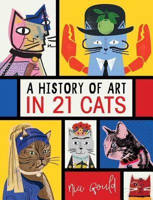A History of Art in 21 Cats - Hardcover | Diverse Reads