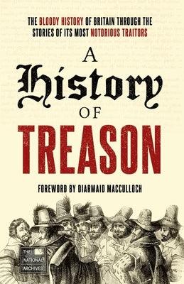 A History of Treason - Paperback | Diverse Reads