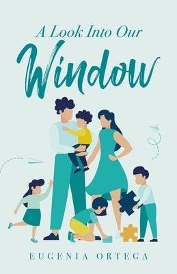 A Look Into Our Window - Paperback | Diverse Reads