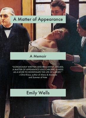 A Matter of Appearance: A Memoir - Hardcover | Diverse Reads
