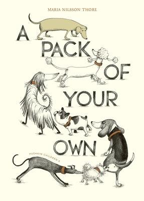 A Pack of Your Own - Hardcover | Diverse Reads
