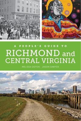 A People's Guide to Richmond and Central Virginia: Volume 6 - Paperback | Diverse Reads