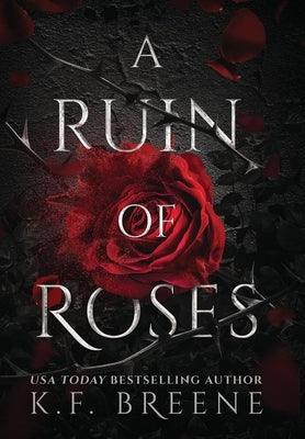 A Ruin Of Roses - Hardcover | Diverse Reads