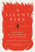 A Silent Fire: The Story of Inflammation, Diet, and Disease - Paperback | Diverse Reads