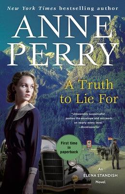 A Truth to Lie For: An Elena Standish Novel - Paperback | Diverse Reads