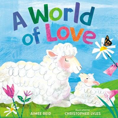 A World of Love - Hardcover | Diverse Reads