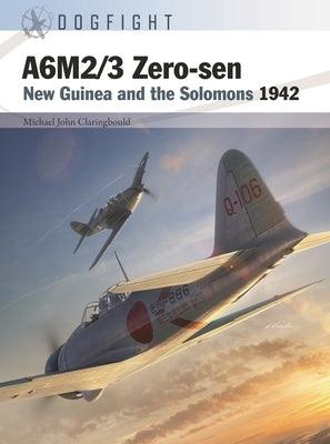 A6m2/3 Zero-Sen: New Guinea and the Solomons 1942 - Paperback | Diverse Reads