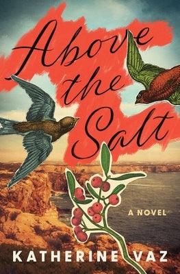 Above the Salt - Hardcover | Diverse Reads