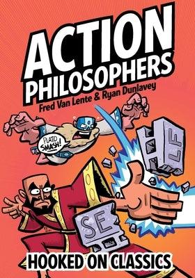 Action Philosophers: Hooked on Classics - Paperback | Diverse Reads