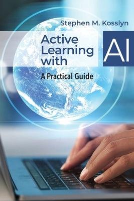 Active Learning with AI: A Practical Guide - Paperback | Diverse Reads
