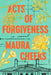 Acts of Forgiveness - Hardcover | Diverse Reads