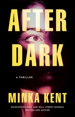 After Dark: A Thriller - Paperback | Diverse Reads