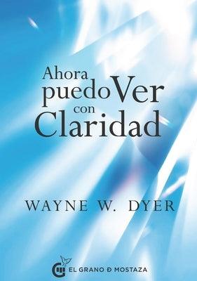 Ahora Puedo Ver Con Claridad - Paperback | Diverse Reads