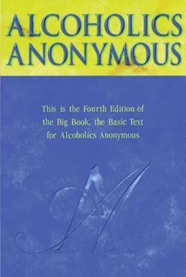 Alcoholics Anonymous - Hardcover | Diverse Reads