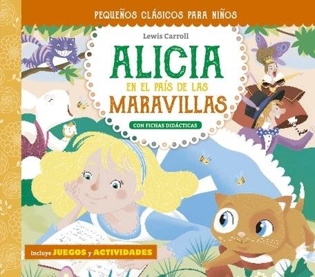 Alicia En El Pa√≠s de Las Maravillas - Hardcover | Diverse Reads