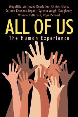 All of Us: The Human Experience - Paperback | Diverse Reads